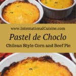 Pastel de choclo a beef and corn pie in individual servings.