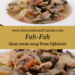 a bown of fah-fah or goat meat soup from Djibouti