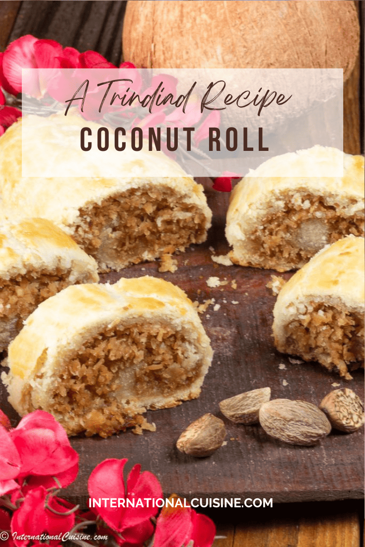 Trinidad Coconut Roll Recipe International Cuisine